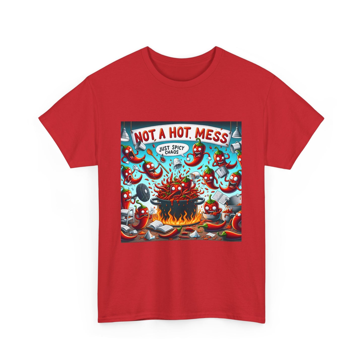 Unisex Heavy Cotton Tee: "Not a Hot Mess, Just Chaos"