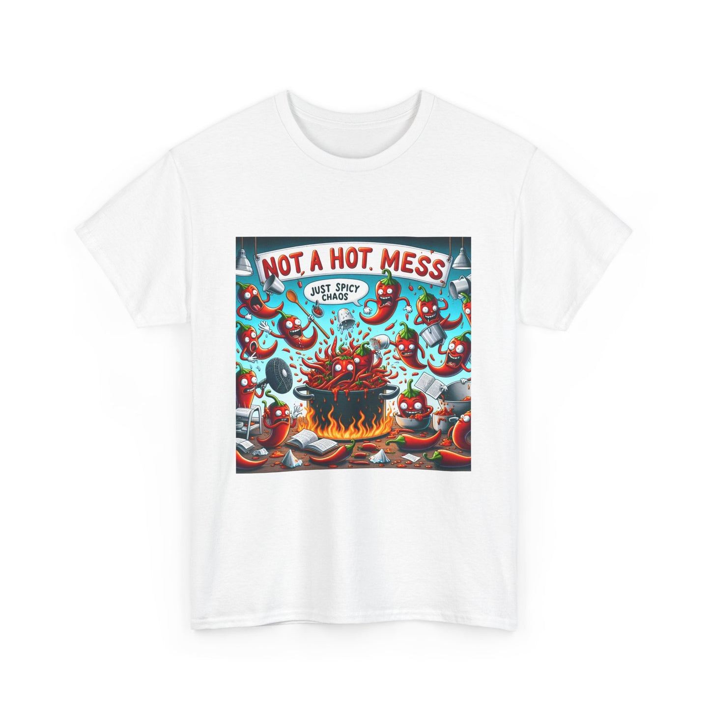 Unisex Heavy Cotton Tee: "Not a Hot Mess, Just Chaos"